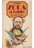 Robert Courtine - Zola a table