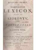 Márton József - Magyar-német, és német-magyar lexicon, vagy is szókönyv. II. 1.