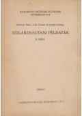 Körössi Tibor,Laki Tamás,Rusznák György - Szilárdságtani példatár II.