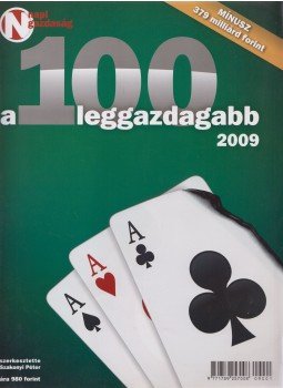 Szakonyi Péter - A 100 leggazdagabb 2009 Szakonyi Péter - A 100 leggazdagabb 2009, Budapest 2009 antikvár könyv