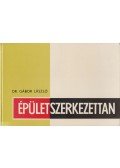 Gábor László - Épületszerkezettan IV.