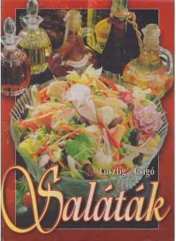 Lusztig Tamás, Csigó László - Saláták Lusztig Tamás, Csigó László - Saláták, 1999 antikvár könyv