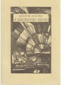 Kántor Zoltán - A szegénység fénye (dedikált)