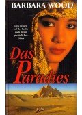 Barbara Wood - Das Paradies