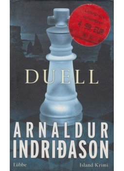 Indriðason, Arnaldur - Duell Indriðason, Arnaldur - Duell, 2014 antikvár könyv