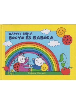 Bartos Erika - Bogyó és Babóca Bartos Erika - Bogyó és Babóca, Budapest 2014 antikvár könyv