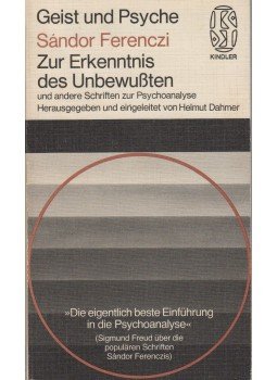 Ferenczi Sándor - Zur Erkenntnis des Unbewußten Ferenczi Sándor - Zur Erkenntnis des Unbewußten, München 1978 antikvár könyv