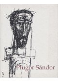 Jánó Mihály,P. Miklóssy Mária - Plugor Sándor (1940-1999)