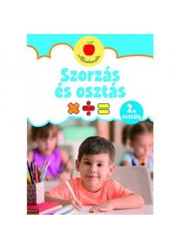 - Szorzás és osztás - 2. osztály - Szorzás és osztás - 2. osztály, null 2019 antikvár könyv