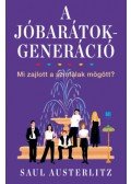 Saul Austerlitz - A Jóbarátok-generáció