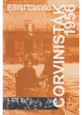 Eörsi László - Corvinisták 1956