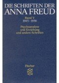 Anna Freud - Die Schriften der Anna Freud Band V.