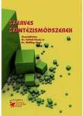 Wölfling János; Felföldi Károly - Szerves szintézismódszerek