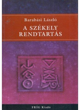 Barabási László - A székely rendtartás (Dedikált), Budapest 2006 antikvár könyv