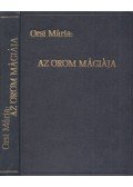 Orsi Mária - Az öröm mágiája