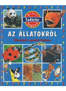 Beaumon, Émilie - Az állatokról Beaumon, Émilie - Az állatokról, Budapest 2004 antikvár könyv
