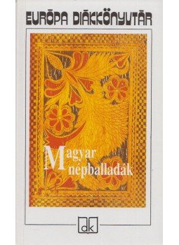 Vargyas Lajos - Magyar népballadák Vargyas Lajos - Magyar népballadák, Budapest 2005 antikvár könyv