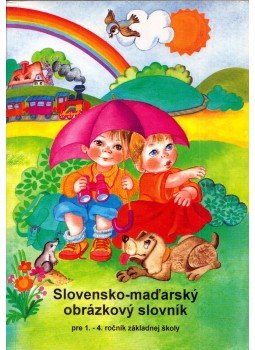 Georghe Mészáros - Slovensko-madarsky obrázkovy slovník pre 1.-4. rocnik základnej skoly, Budapest 1994 antikvár könyv