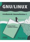Pere László - GNU/Linux rendszerek üzemeltetése I.