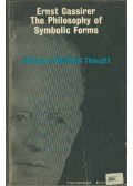 Ernst Cassirer - The Philosophy of Symbolic Forms Vol. 2: Mythical Thought