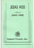David Hare - The Judas Kiss