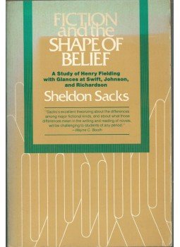 Sheldon Sacks - Fiction and the Shape of Belief, Chicago - London 1980 antikvár könyv