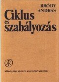Bródy András - Ciklus és szabályozás