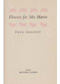 Gallico, Paul - Flowers for Mrs Harris
