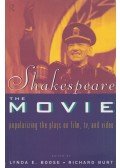 Lynda E. Boose,Richard Burt - Shakespeare, the Movie
