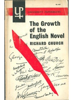 Church, Richard - The Growth of the English Novel, London - New York 1957 antikvár könyv