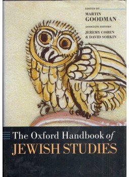 Martin Goodman, Jeremy Cohen, David Sorkin - The Oxford Handbook of Jewish Studies, Oxford 2002 antikvár könyv