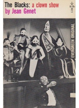 Jean Genet - The Blacks: a clown show Jean Genet - The Blacks: a clown show, New York 1960 antikvár könyv