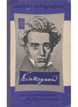 Peter P. Rohde - Sören Kierkegaard Peter P. Rohde - Sören Kierkegaard, Reinbek 1960 antikvár könyv