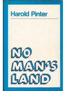 Pinter, Harold - No Man's Land Pinter, Harold - No Man's Land, London 1975 antikvár könyv