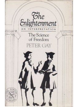 Peter Gay - The Enlightenment: An Interpretation Peter Gay - The Enlightenment: An Interpretation, London 1969 antikvár könyv