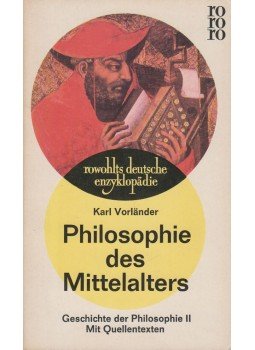 Karl Vorländer - Philosophie des Mittelalters, München 1964 antikvár könyv