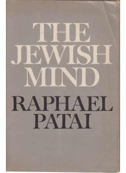 Patai, Raphael - The Jewish Mind Patai, Raphael - The Jewish Mind, New York 1977 antikvár könyv