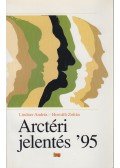 Horváth Zoltán,Lindner András - Arctéri jelentés '95