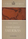 Golo Mann - Vom Geist Amerikas