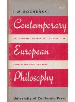 I. M. Bochenski - Contemporary European Philosophy,  1966 antikvár könyv