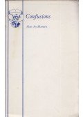 Alan Ayckbourn - Confusions: Five Interlinked One-Act Plays
