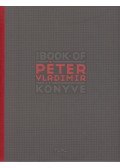 Péter Vladimir - Péter Vladimir könyve / The Book of Péter Vladimir