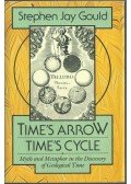 Gould, Stephen Jay - Time's Arrow, Time's Cycle