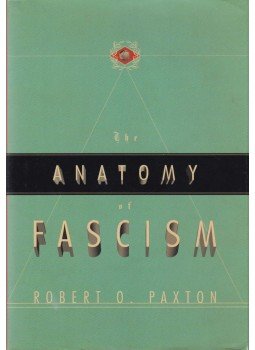 Paxton, Robert O. - The Anatomy of Fascism, New York 2004 antikvár könyv