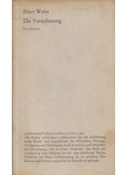 Peter Weiss - Die Versicherung Peter Weiss - Die Versicherung, Frankfurt am Main 1967 antikvár könyv