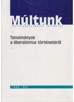 Moharos Éva (szerk.) - Múltunk 1998/3-4. Moharos Éva (szerk.) - Múltunk 1998/3-4., Budapest 1998 antikvár könyv