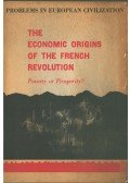 Ralph W. Greenlaw - The Economic Origins of the French Revolution