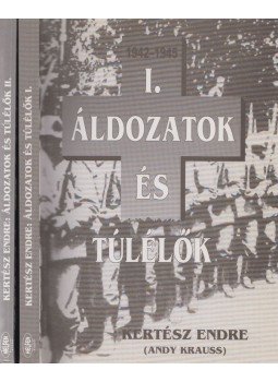Kertész Endre - Áldozatok és túlélők I-II., Vác 1995 antikvár könyv