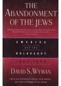 David S. Wyman - The Abandonment of the Jewish