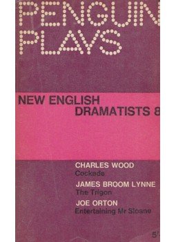 Charles Wood, James Broom Lynne, Joe Orton - New English Dramatists 8. Charles Wood, James Broom Lynne, Joe Orton - New English Dramatists 8., Harmondsworth 1965 antikvár könyv